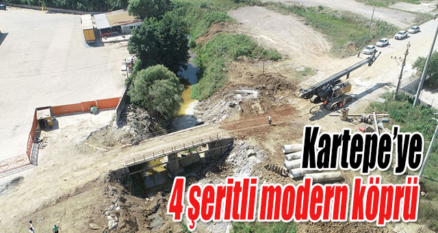 Kartepe’ye 4 şeritli modern köprü inşa ediliyor
