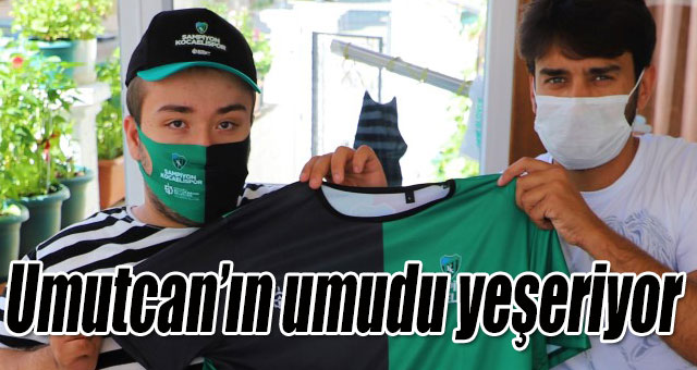 Umutcan’ın umudu yeşeriyor