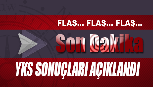 2020 YKS sonuçları açıklandı