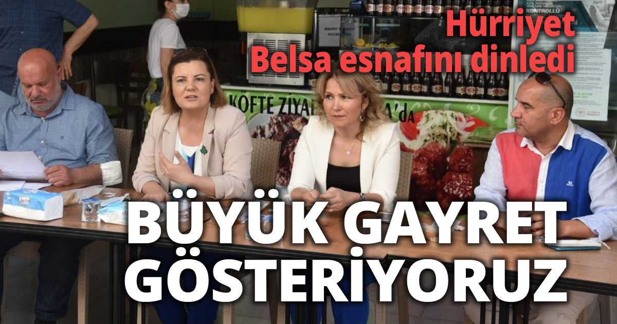 Hürriyet Belsa esnafını dinledi