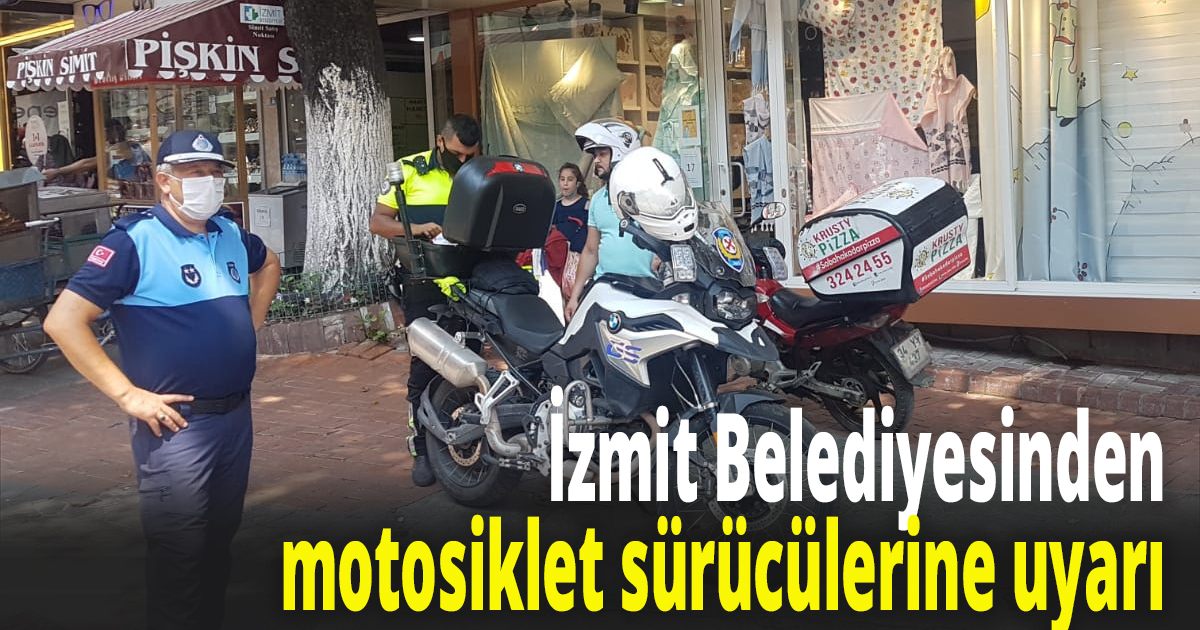 İzmit Belediyesinden motosiklet sürücülerine uyarı