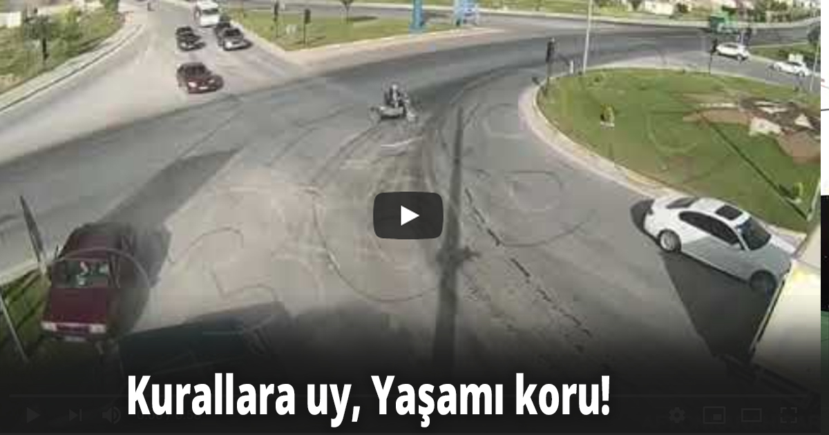 Trafik kazalarından korunmak için  kurallara uy