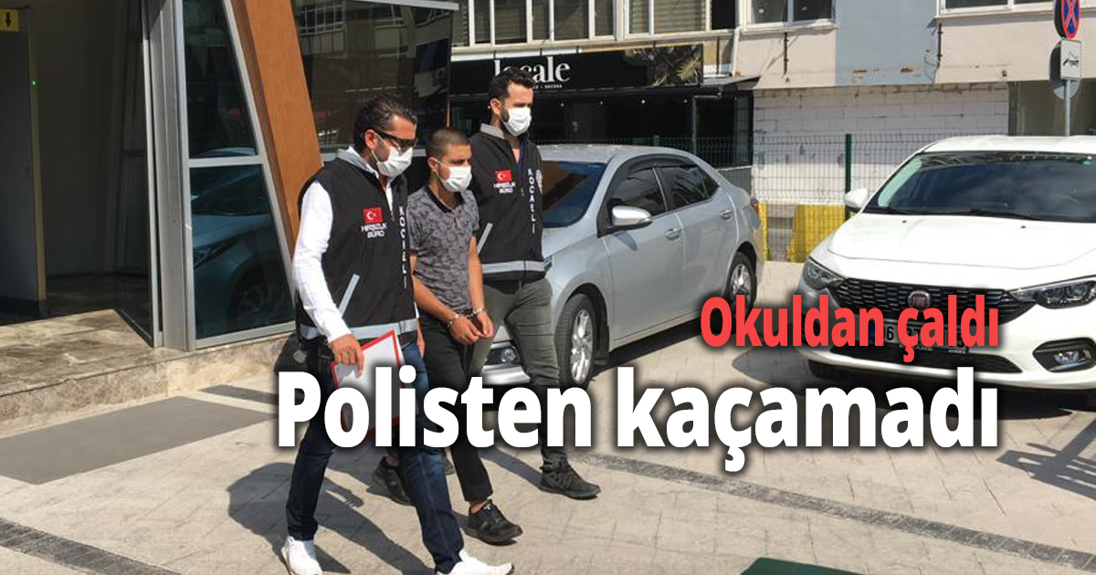 Okuldan çaldı