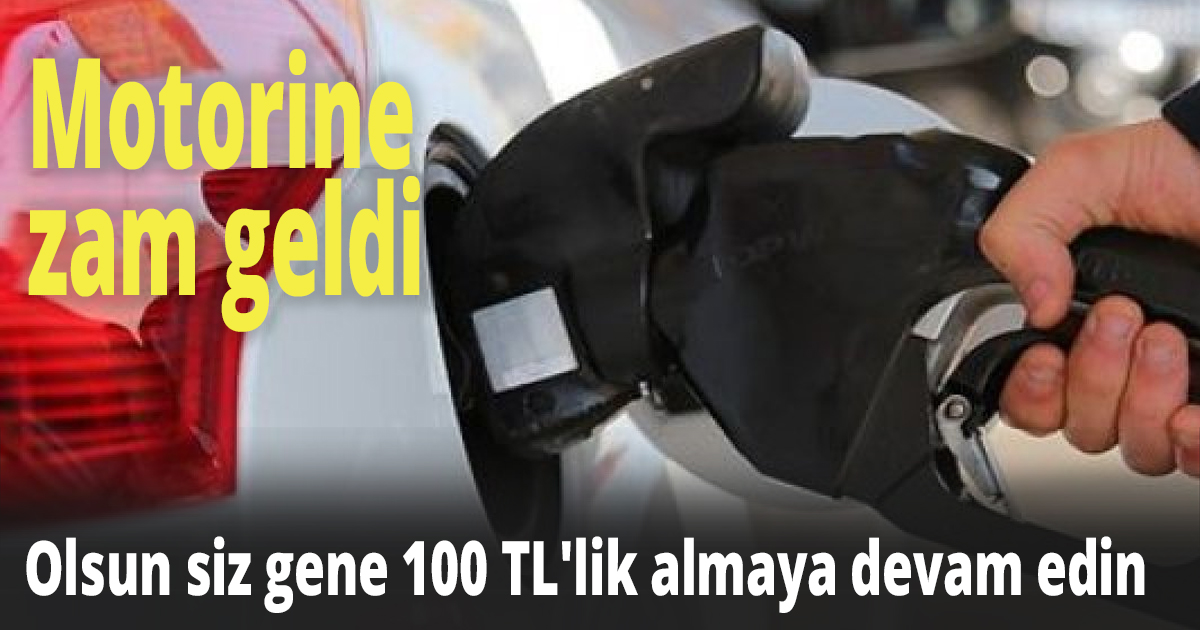Motorine zam geldi