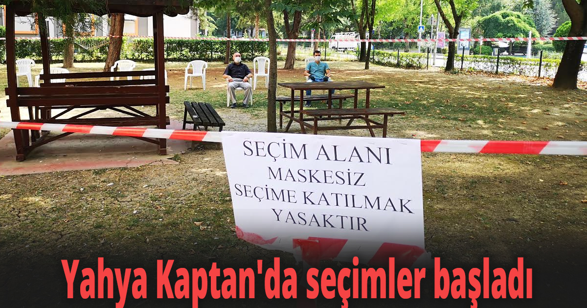 Yahya Kaptan'da seçimler başladı