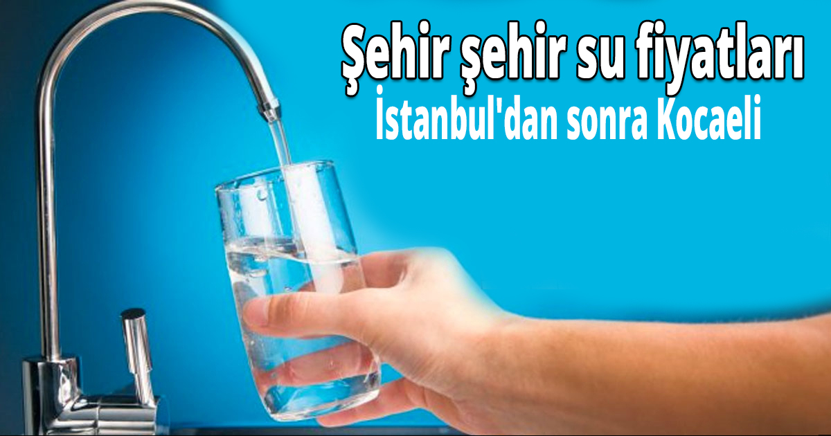 Şehir şehir su fiyatları