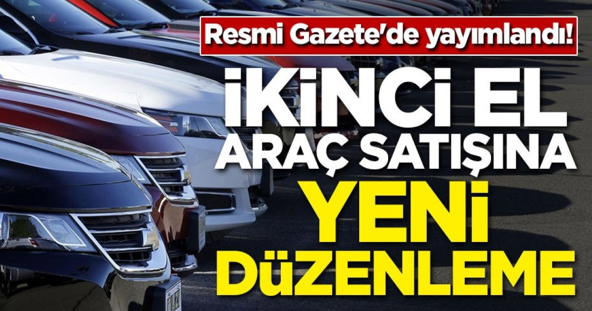 İkinci el araç satışına düzenleme geldi