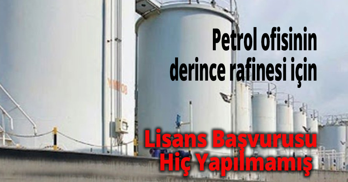 Tarhan, Petrol ofisinin derince rafinesiyle ilgili yeni gelişme 
