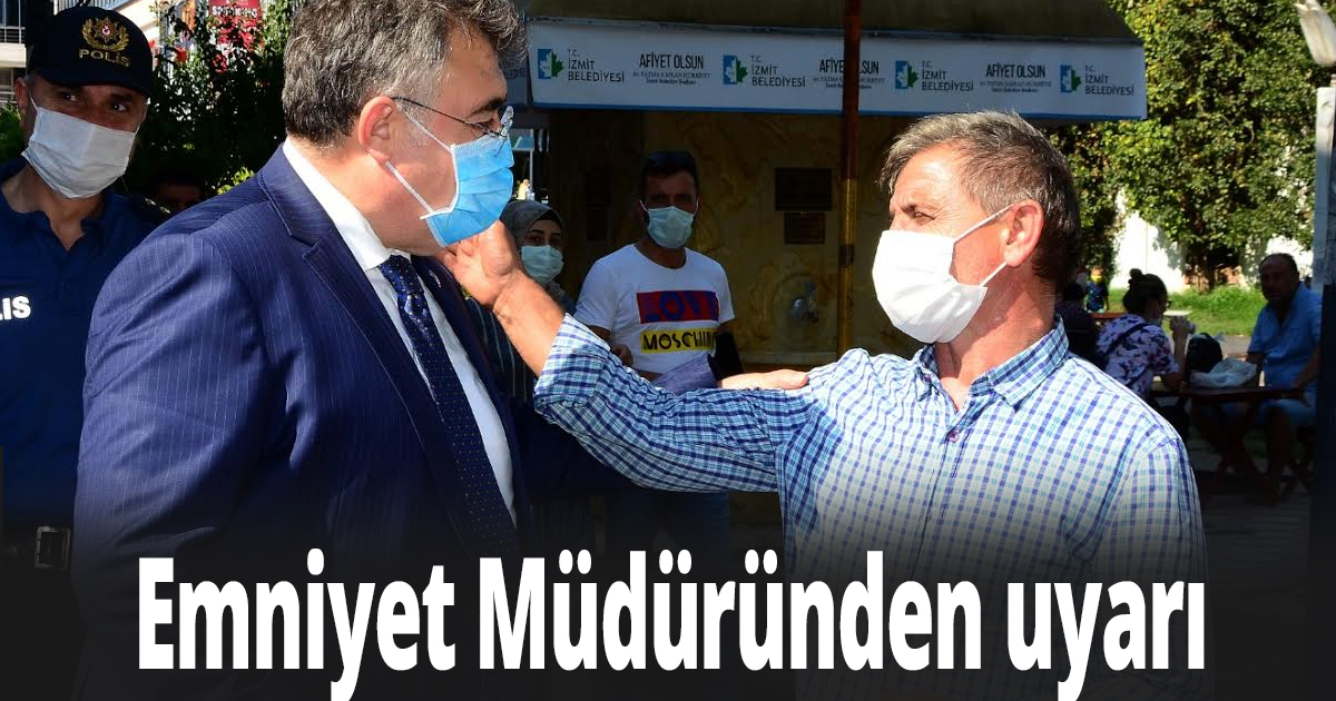 Emniyet Müdüründen uyarı