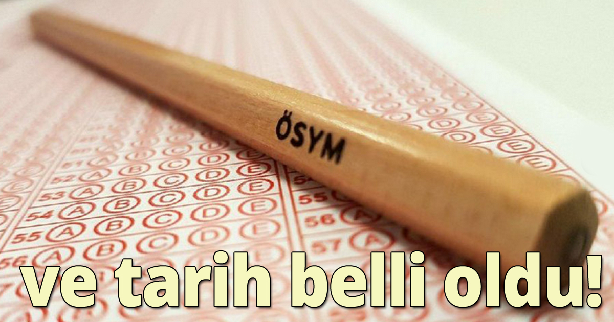 YKS sonuçları  o tarihte açıklanacak