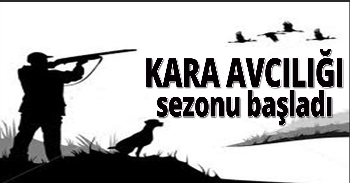 Kara avcılığı sezonu başladı 