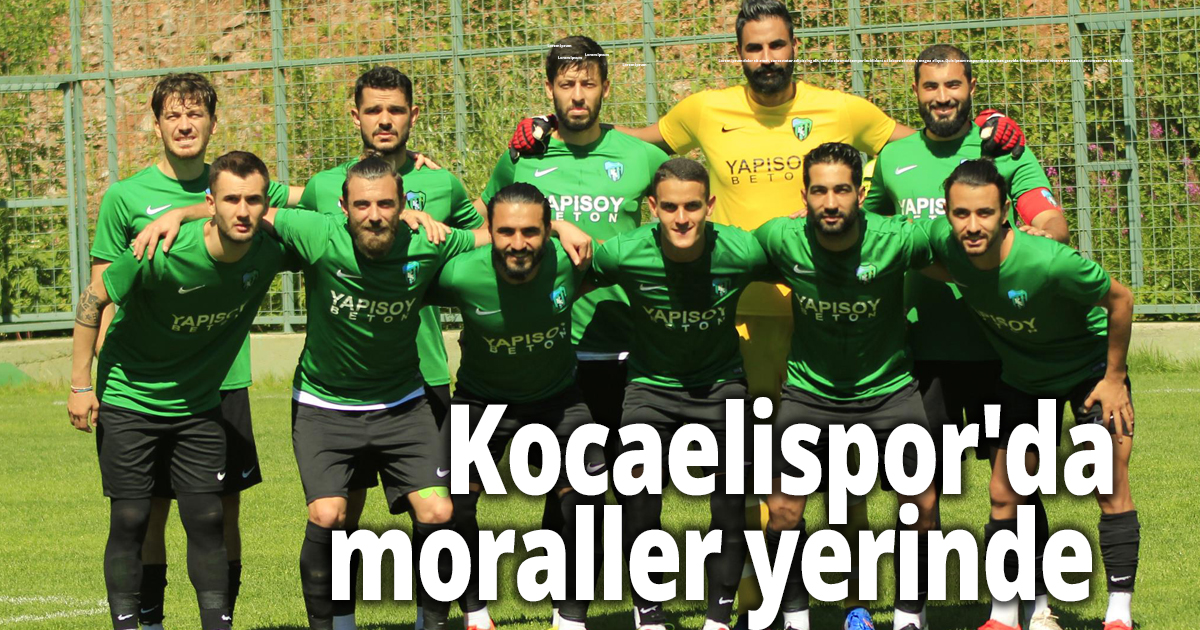Kocaelispor'da moraller yerinde 