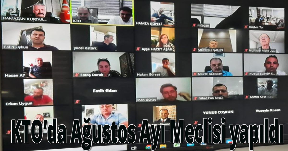 KTO’DA Ağustos Ayı Meclisi yapıldı