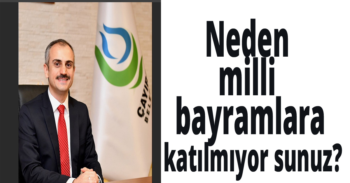 Soyluçiçek, Neden milli bayramlara katılmıyor sunuz?