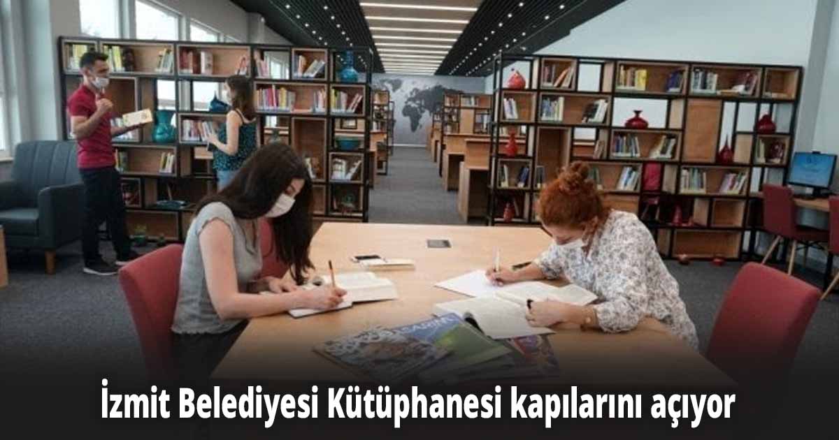 İzmit Belediyesi Kütüphanesi kapılarını açıyor