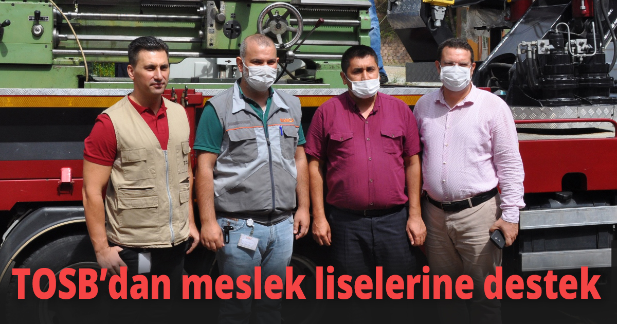 TOSB’dan meslek liselerine destek