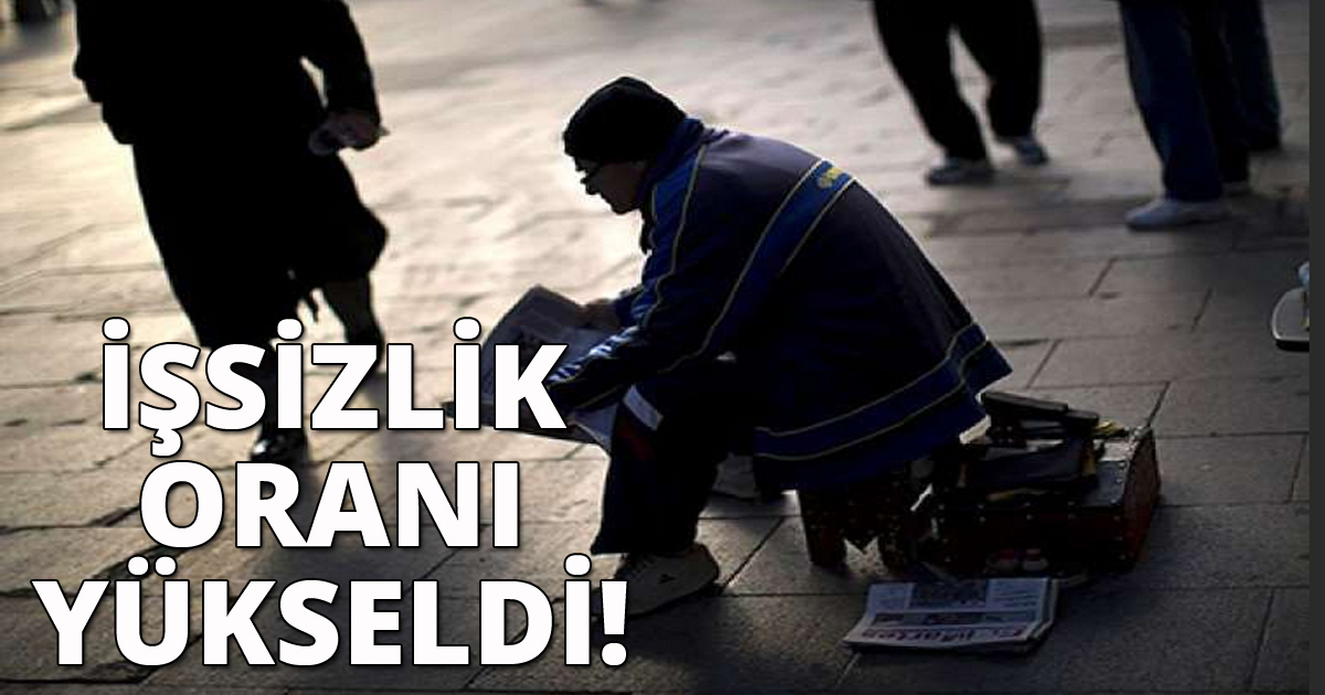 Ayhan Zeytinoğlu, İşsizlik oranı yükseldi