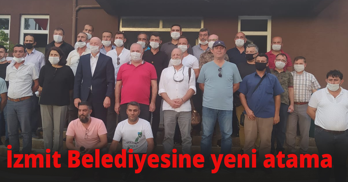 İzmit Belediyesine yeni atama 