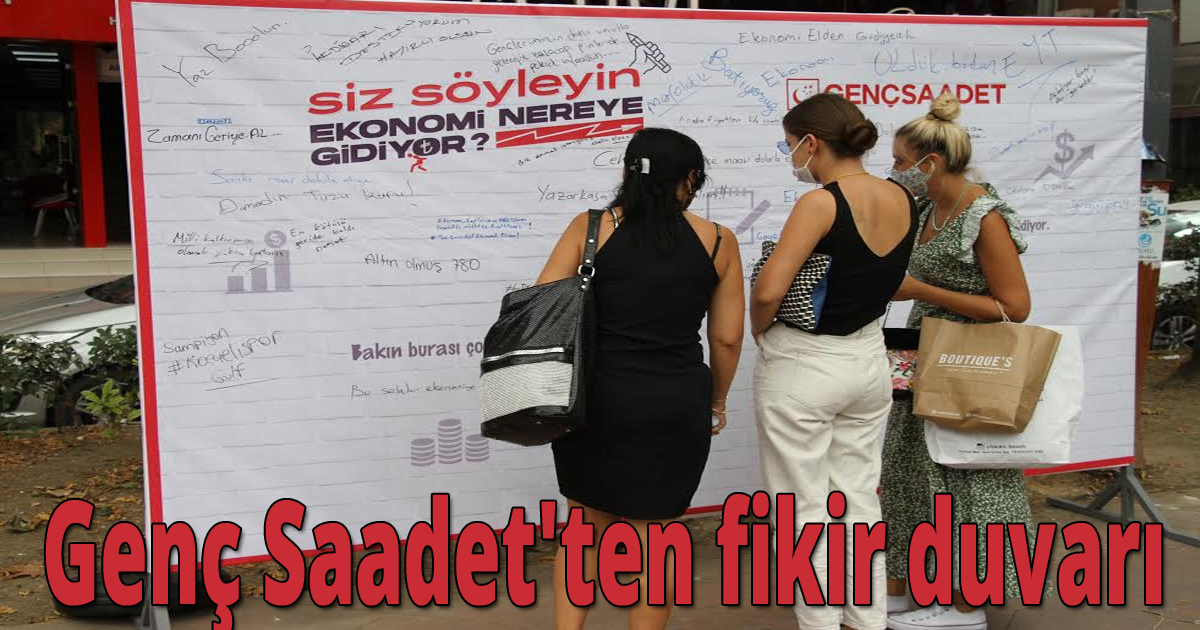 Genç Saadet'ten fikir duvarı 