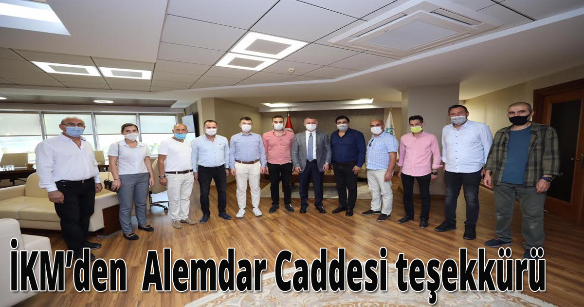 İKM’den Büyükakın’a Alemdar Caddesi teşekkürü