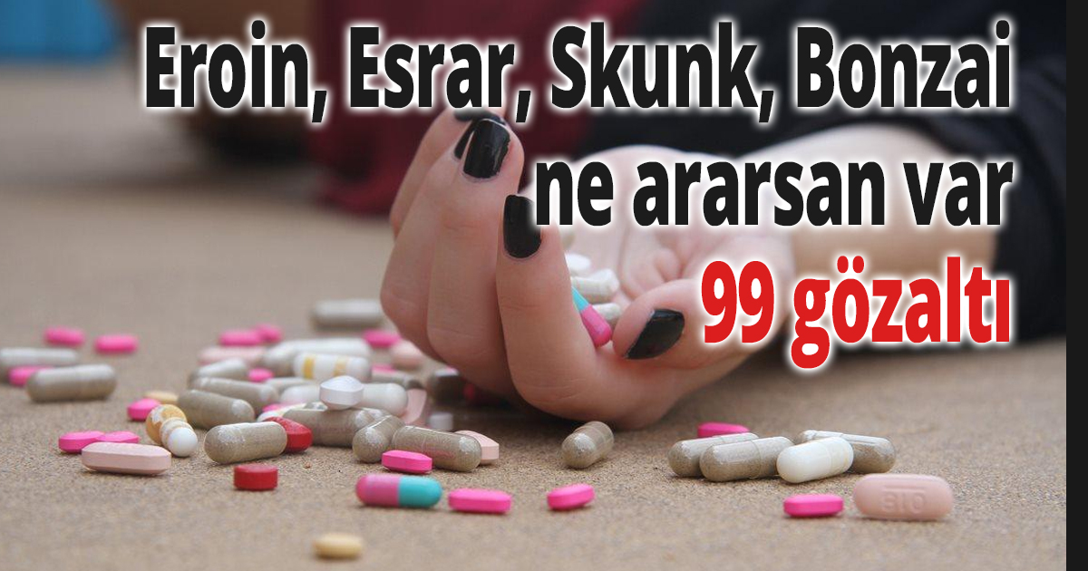 Uyuşturucu tacirleri enselendi