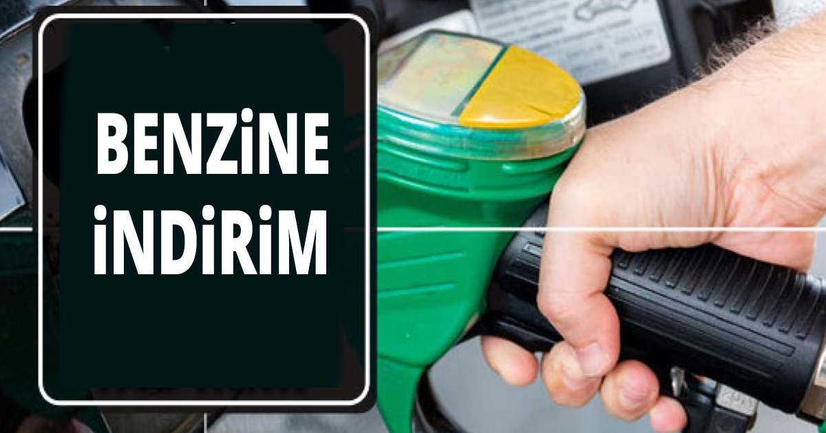 Benzine indirim