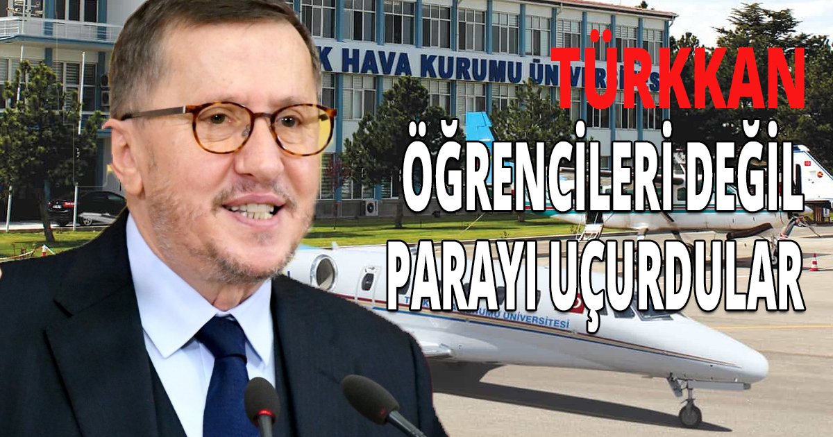 ÖĞRENCİLERİ DEĞİL PARAYI UÇURDULAR