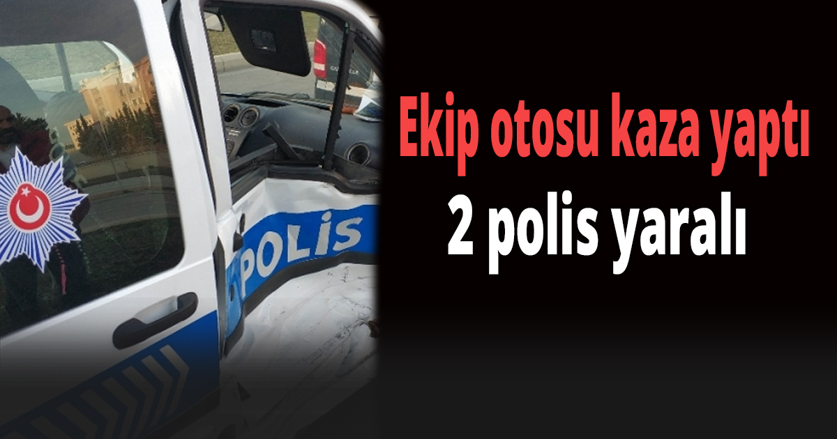 Ekip otosu kaza yaptı