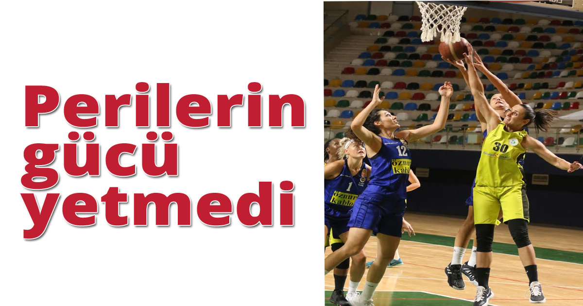 Perilerin gücü yetmedi