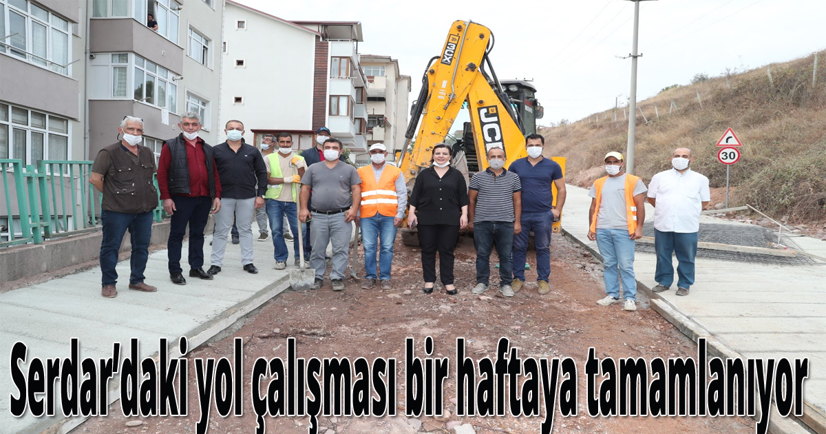 Serdar’daki yol çalışması bir haftaya tamamlanıyor