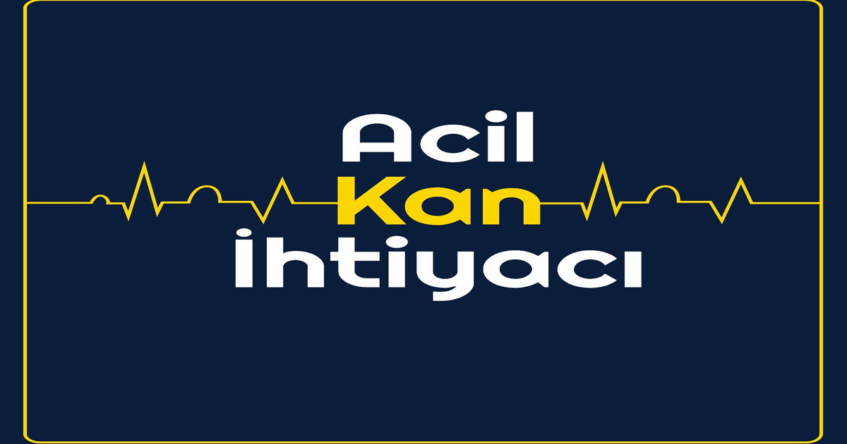Acil kan aranıyor