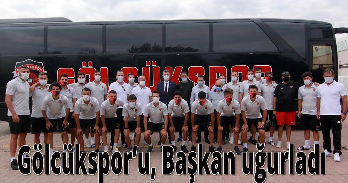 Gölcükspor’u, Başkan Sezer uğurladı 