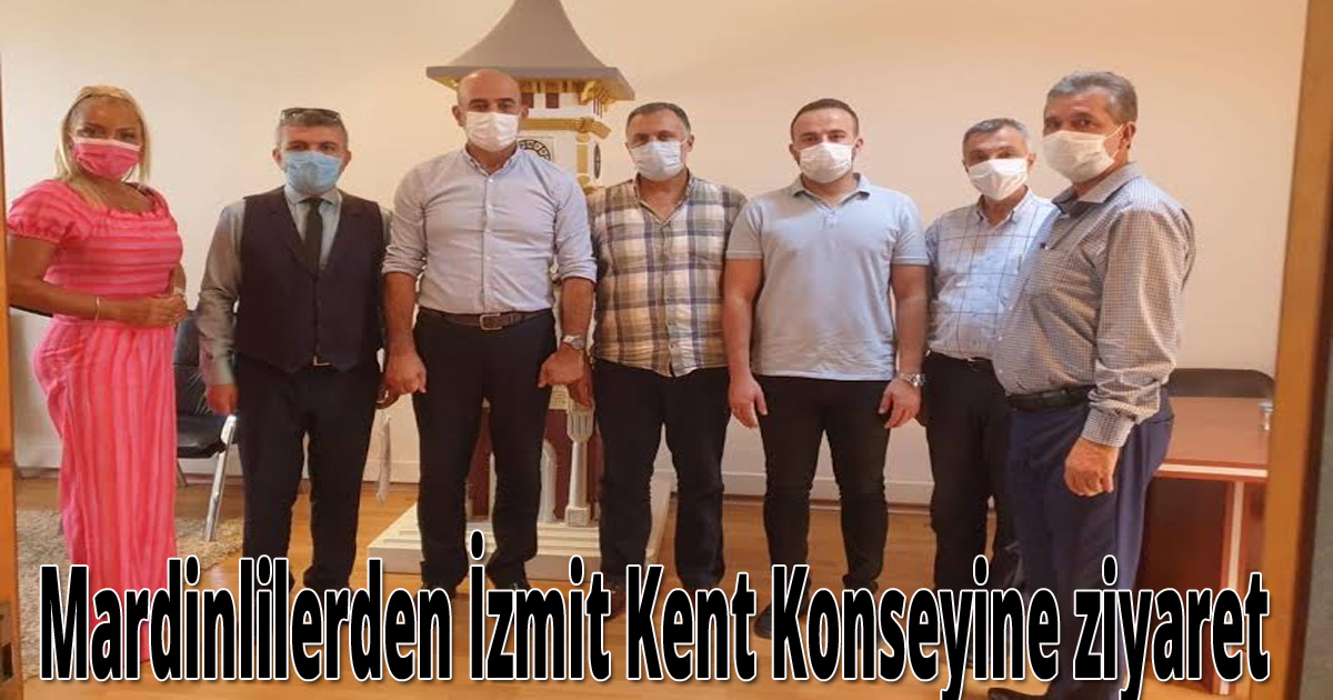 Mardinlilerden İzmit Kent Konseyine ziyaret