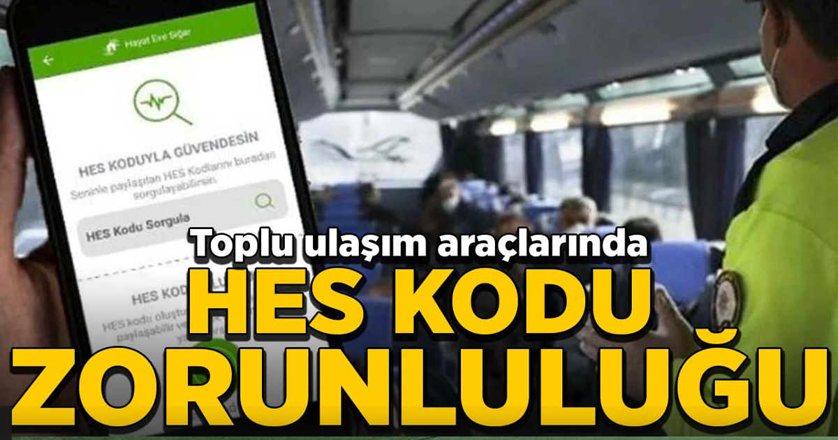 Şehiriçi ulaşımına HES zorunluluğu geldi