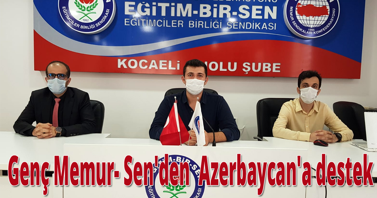 Genç Memur- Sen'den  Azerbaycan'a destek