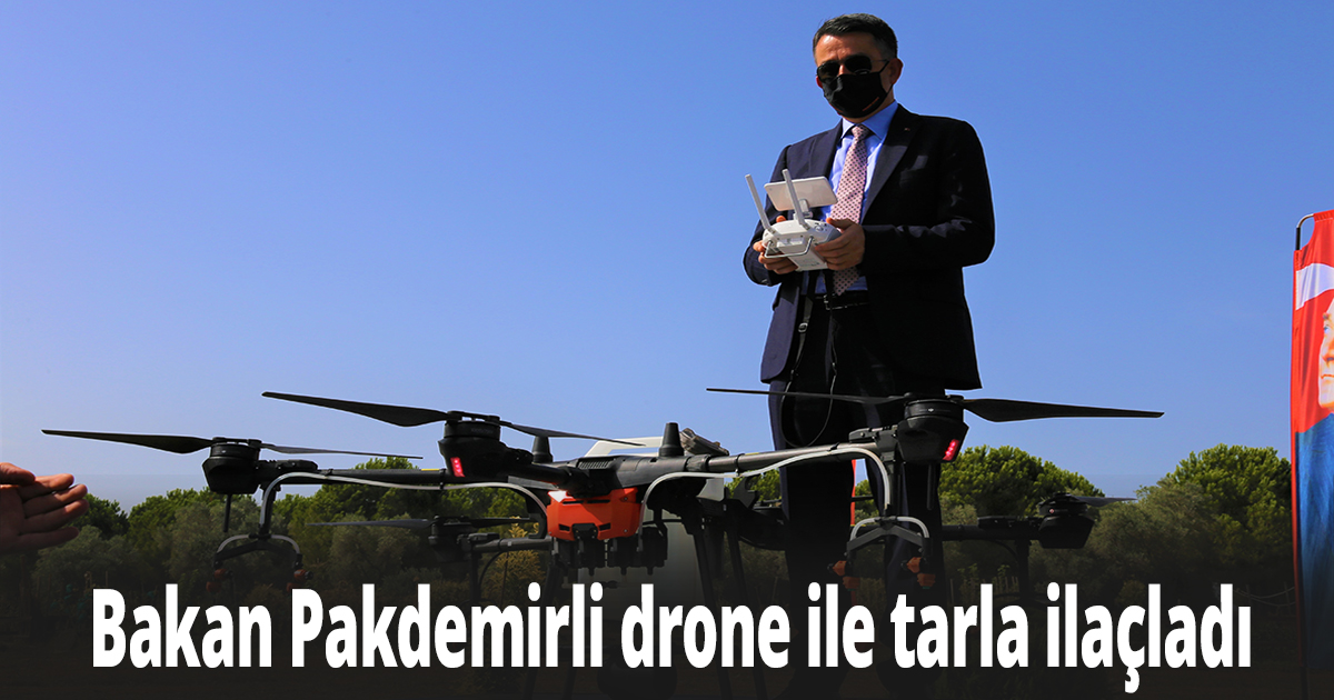  Tarım ve Orman Bakanı Bekir Pakdemirli drone ile tarla ilaçladı