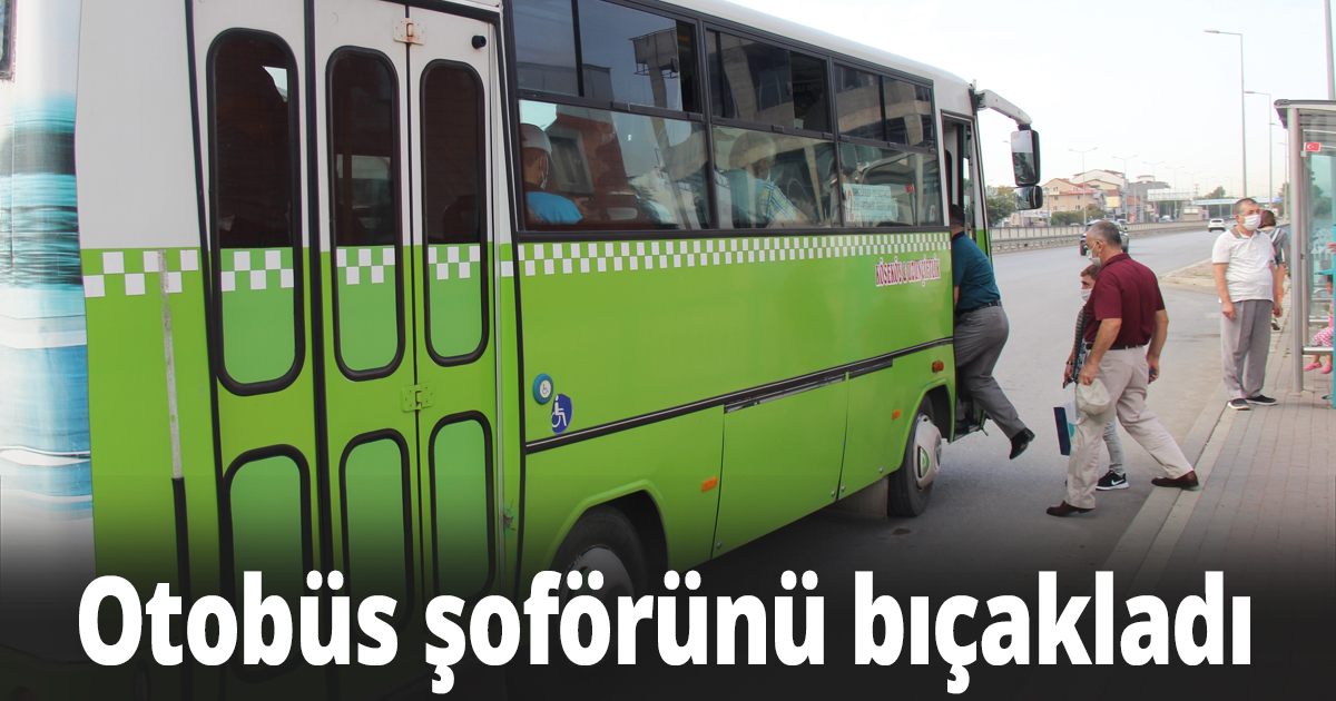 Yanında oturtmadı diye 