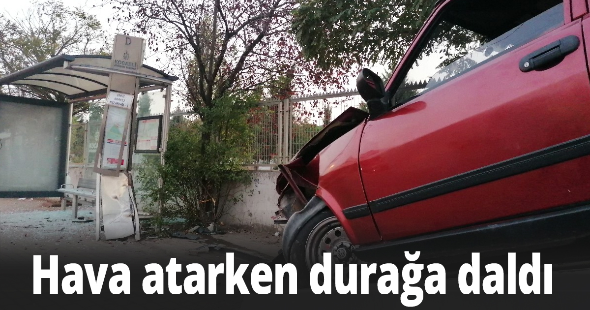 Hava atarken durağa daldı