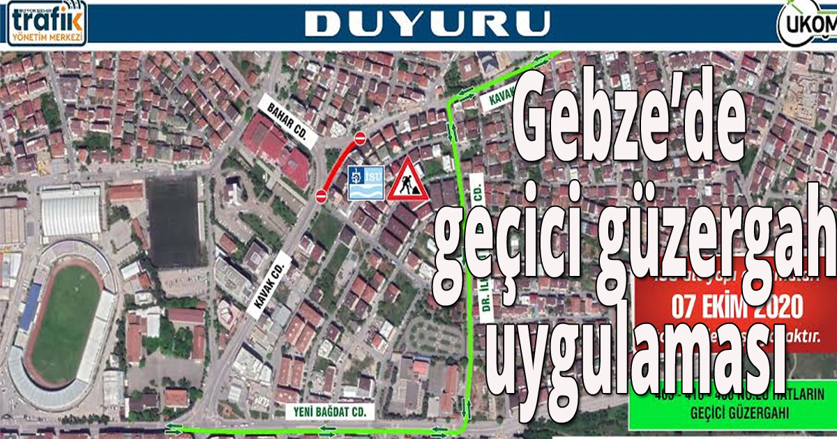 Gebze’de geçici güzergah uygulaması