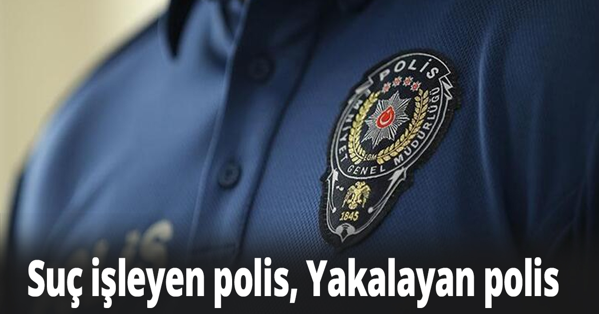 Suç işleyen polis