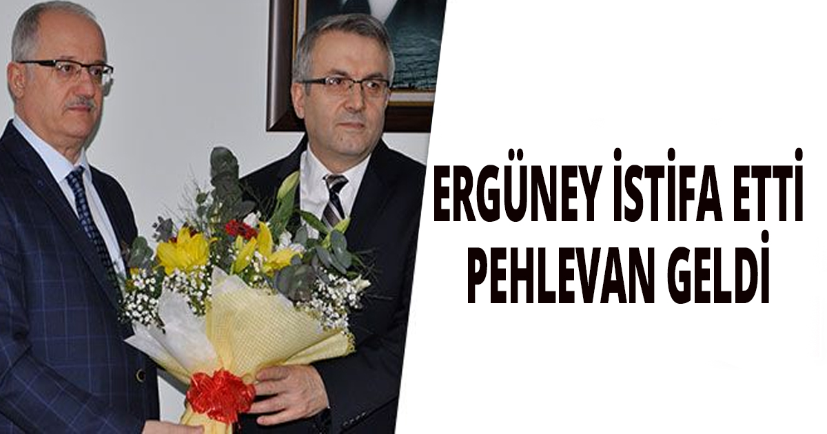 Ergüney'in yerine gelen isim belli oldu