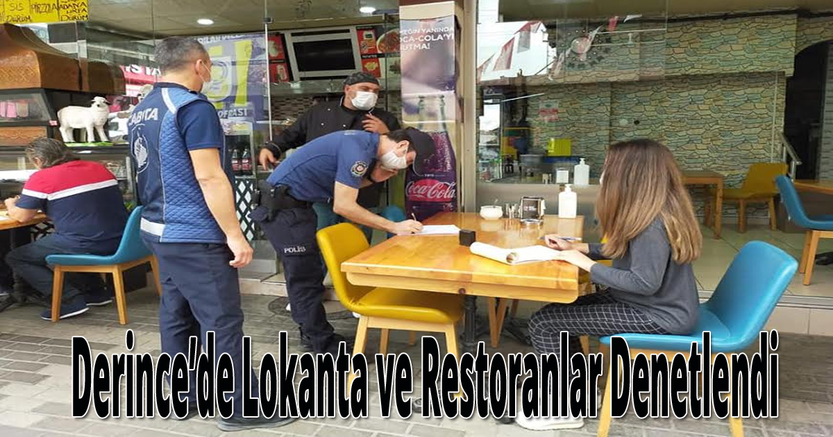 Derince’de Lokanta ve Restoranlar Denetlendi