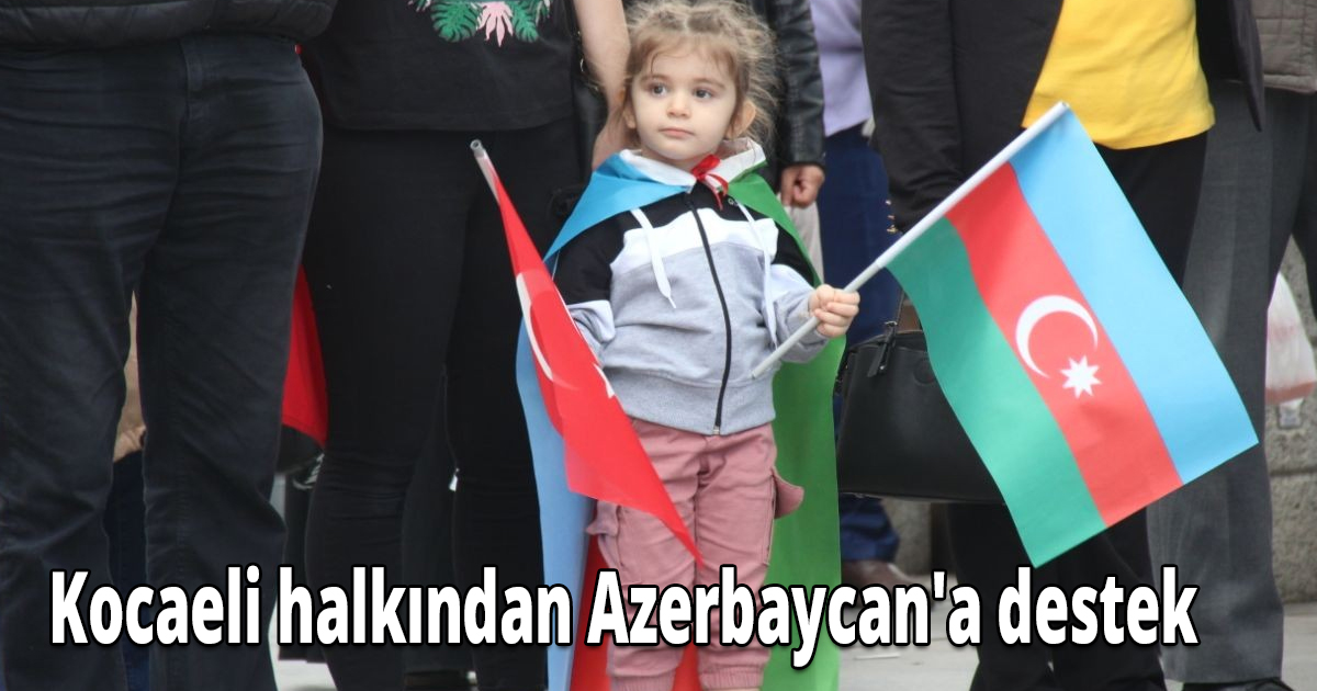 Kocaeli halkından Azerbaycan'a destek