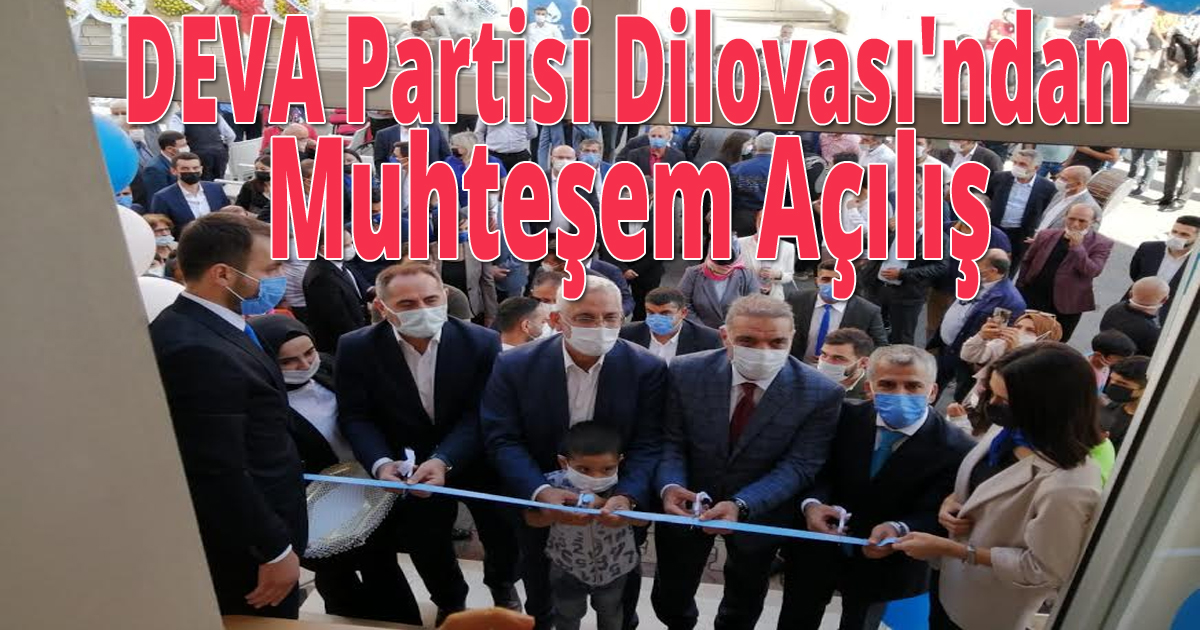  DEVA Partisi Dilovası'ndan Muhteşem Açılış
