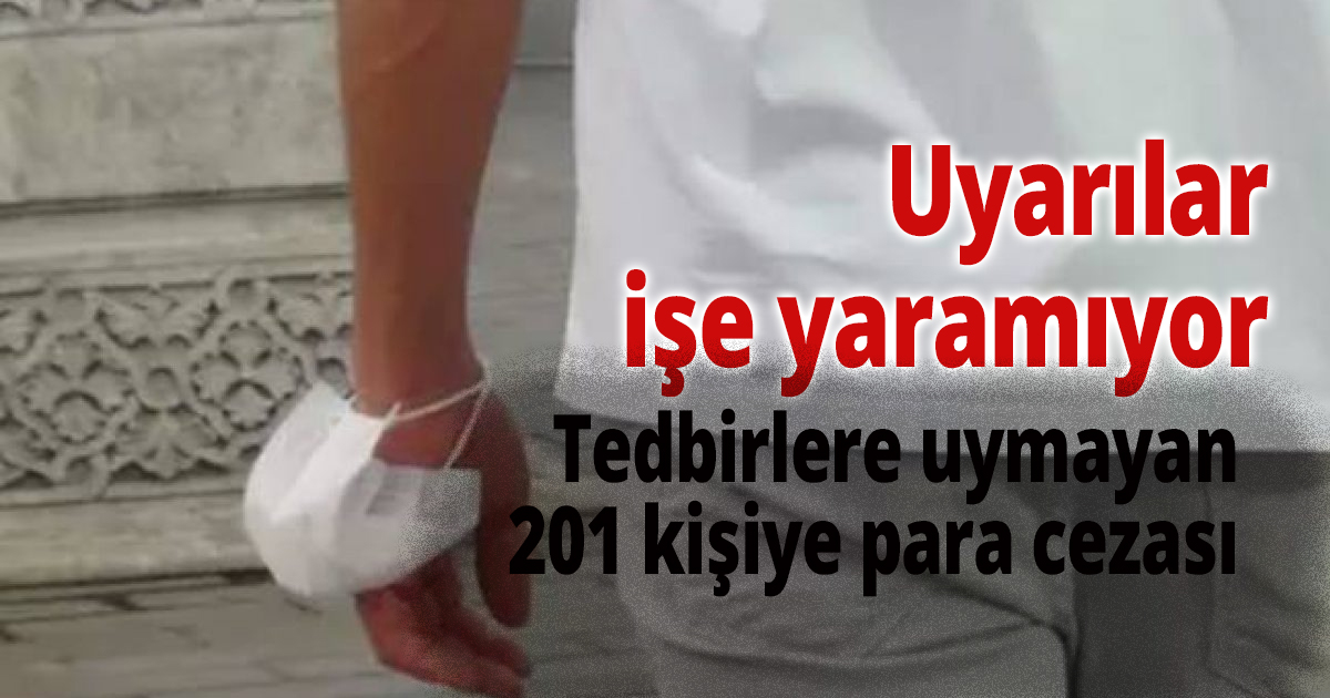 Polis 201 kişiye daha işlem yaptı