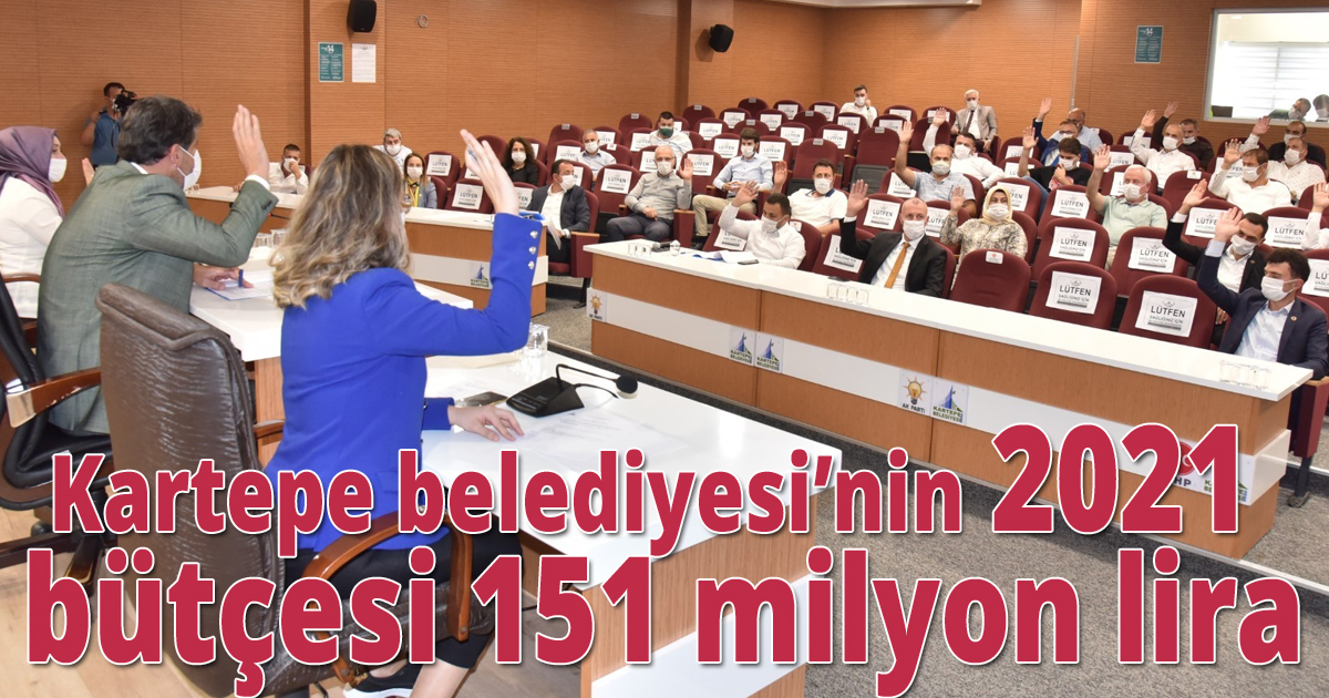 Kartepe belediyesi’nin 2021 bütçesi 151 milyon lira