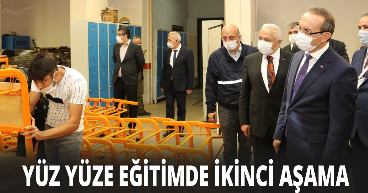 YÜZ YÜZE EĞİTİMDE İKİNCİ AŞAMA