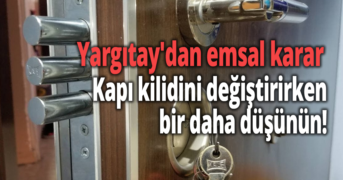 Yargıtay'dan emsal karar