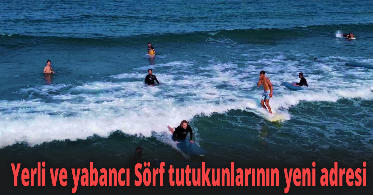 Karadeniz’in o kıyısına sörf akını