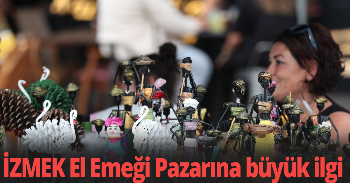 İZMEK El Emeği Pazarına büyük ilgi